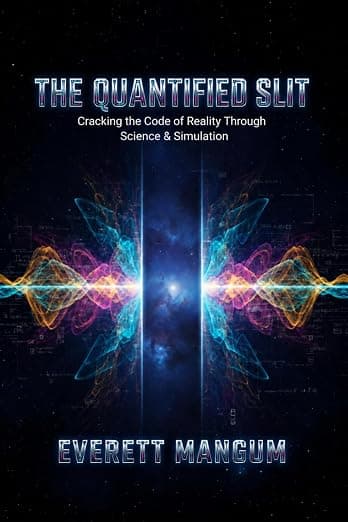 The Quantified Slit